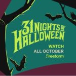 Freeform’s Wickedly Wonderful ‘31 Nights of Halloween’ Is Serving All the Thrills and Chills