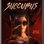 Horror Thriller SUCCUBUS Arrives on DVD & Digital September 24 from Shout! Studios