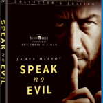 SPEAK NO EVIL Available To Own or Rent on Digital October 1, Arriving on Blu-ray & DVD November 19