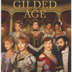 DVD Review: THE GILDED AGE: THE COMPLETE SECOND SEASON