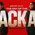 Peacock and Sky Release Official Trailer For THE DAY OF THE JACKAL, Premiering November 14