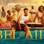 Peacock’s Fan-Favorite Drama Series BEL-AIR Renewed for Fourth and Final Season