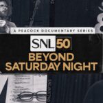 Peacock Debuts Trailer & First Look Images For SNL50: BEYOND SATURDAY NIGHT, Premiering January 16