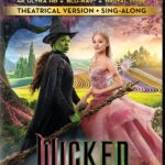 4K UHD/Blu-ray Review: WICKED (Part 1)