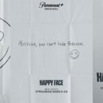 Paramount+ Reveals Teaser Trailer For Original Series HAPPY FACE, Premiering March 20