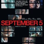 SEPTEMBER 5 Arrives on Digital February 4, and on Blu-ray & DVD February 18