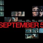 Witness History Through a New Lens When SEPTEMBER 5 Makes Its Streaming Premiere on Paramount+ February 25