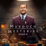 Fan-Favorite Crime Drama, MURDOCH MYSTERIES, Returns to Acorn TV for Season 18 Monday, February 10