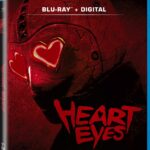HEART EYES Available Now On Digital, and Arriving On Blu-ray & DVD April 15