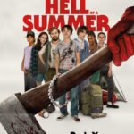 HELL OF A SUMMER Arrives on Premium Digital April 22, and on 4K Ultra HD, Blu-ray & DVD July 8