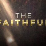 FOX To Debut Powerful Three-Week Biblical Event Series THE FAITHFUL Sunday, March 22, 2026