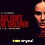 Trailer Debut: Michelle Dockery and Giancarlo Esposito Star in Tubi’s PLEASE DON’T FEED THE CHILDREN, Premiering June 27