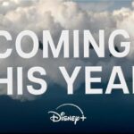 Disney+ Unveils New Footage from Upcoming Originals and Returning Fan Favorites