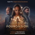 Bear McCreary, Sparks & Shadows Create an Even Darker, Grittier Score For 3rd Season of Apple TV+ Series FOUNDATION