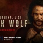 Prime Video Reveals New Teaser Trailer for THE TERMINAL LIST: DARK WOLF, Premiering August 27