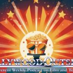 The Hollywood Outsider Podcast: Summer Entertainment Awards 2025