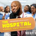 BET Comedy Improv Sketch Show THE HOSPITAL Premieres September 10