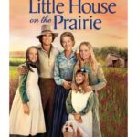 LITTLE HOUSE ON THE PRAIRIE: The Complete Series Arrives on Blu-ray September 9