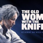 Gripping Crime Thriller THE OLD WOMAN  WITH THE KNIFE Available on Digital and Amazon-Exclusive Blu-ray & DVD November 25