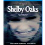 SHELBY OAKS Arrives on Digital November 18, and on Blu-ray & DVD January 6