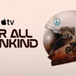 Apple TV Debuts Trailer for Season Five of Hit Space Drama FOR ALL MANKIND, Premiering March 27