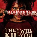 THEY WILL KILL YOU Begins Streaming Exclusively On HBO Max June 12