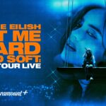 BILLIE EILISH – HIT ME HARD AND SOFT: THE TOUR (LIVE) Takes the Streaming Stage Exclusively on Paramount+ August 6