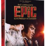 4K UHD Review: Baz Luhrmann’s EPiC: ELVIS PRESLEY IN CONCERT